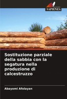 Abayomi Afolayan | Sostituzione Parziale Della Sabbia Con La Segatura Nella...