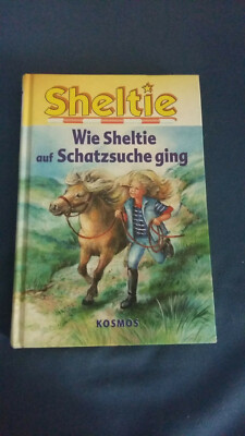 Sheltie ''Wie Sheltie auf Schatzsuche ging''