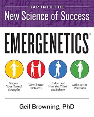 Emergenetics (R): Tap Into the New Science of Success