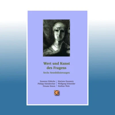 Wert und Kunst des Fragens | Susanne Gödecke - Bild 1 von 2