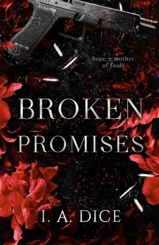 I A Dice Broken Promises (Paperback) Broken