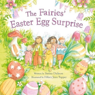 The Fairies' Easter Egg Surprise - 9781869715021