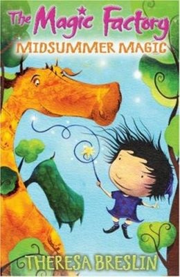 Midsummer Magic Magic Factory 3 Taschenbuch Theresa Breslin