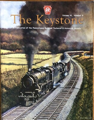 The Keystone Official Publi Pennsylvania RR Tech Hist Soc Vol.41 No.4
