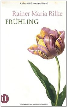 Frühling (insel taschenbuch) von Rilke, Rainer Maria | Buch | Zustand sehr gut