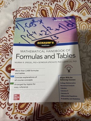 Schaum's Outline of Mathematical Handbook of Formulas and Tables