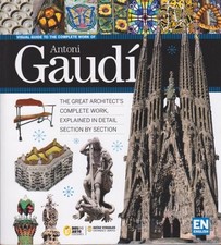 Visual Guide to the Complete Work of Antoni Gaudi by Ricard Regas 8496783391