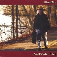 Audio Cd - Wine-Sky - Americana Road - Cd Baby -D- Neu