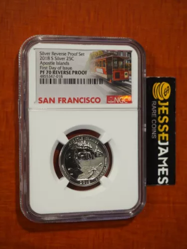 2018 S 25C REVERSE PROOF SILVER APOSTLE ISLANDS QUARTER NGC PF70 FIRST DAY ISSUE