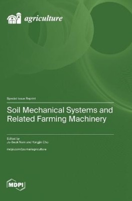 Ju-Seok Nam Yon Soil Mechanical Systems and Related Farmi (Hardback) (UK IMPORT)