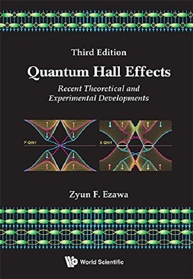 QUANTUM HALL EFFECTS: RECENT THEORETICAL AND EXPERIMENTAL By Zyun Francis Ezawa