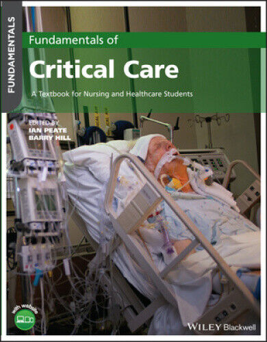 Fundamentals of Critical Care: A Textbook for Nursing and Healthcare Students - Picture 1 of 1