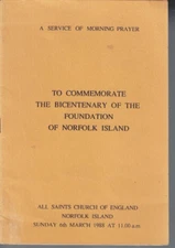 1988 ,SERVICE TO COMMEMORATE THE BICENTENARY OF THE FOUNDATION OF NORFOLK ISLAND