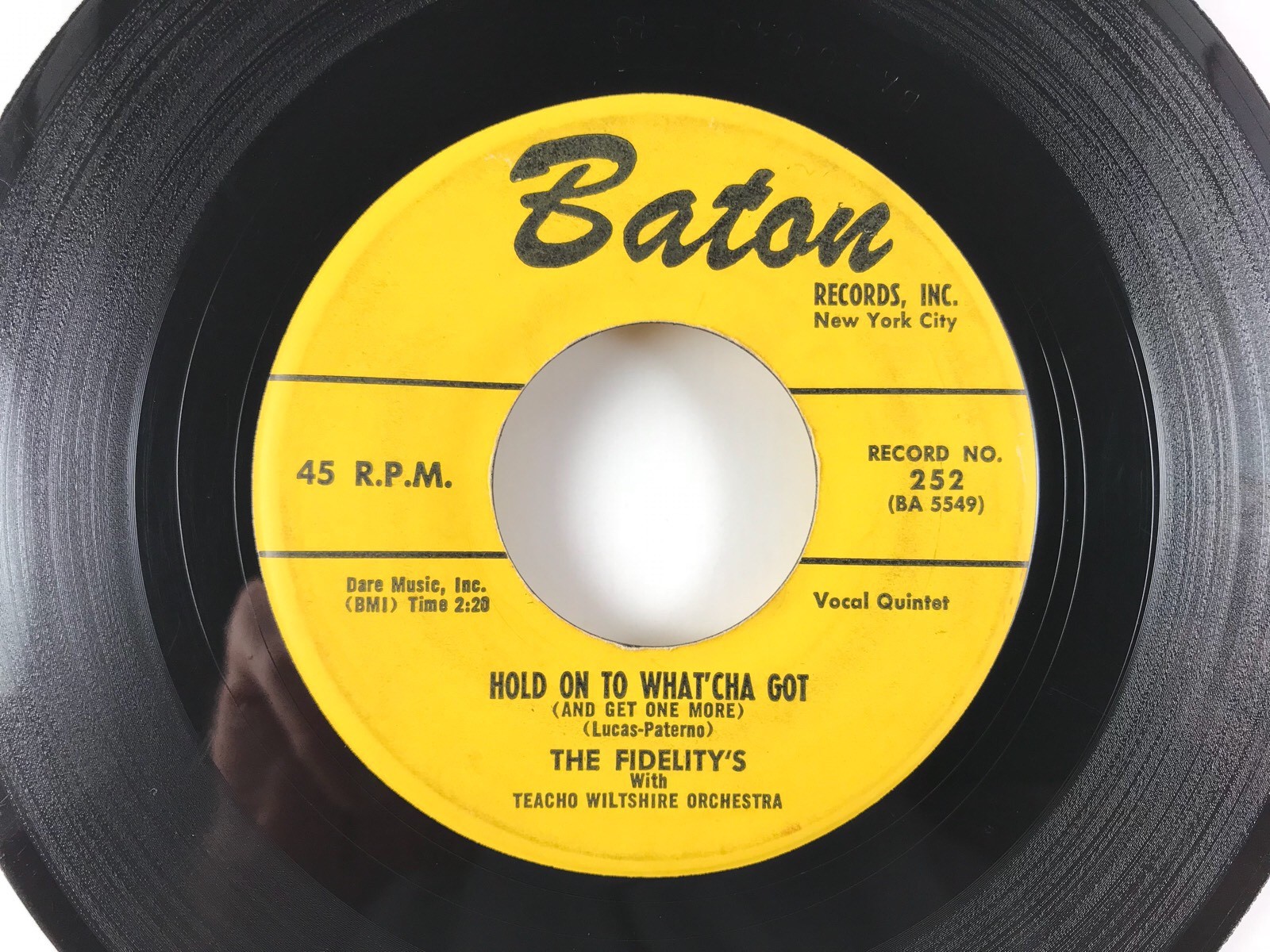 The Fidelity's - Doo Wop - 1958 45rpm - Hold On To What'cha Got - Baton ...