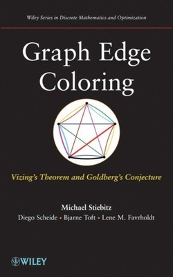 Graph Edge Coloring   Vizing s Theorem and Goldberg s Conjecture Stiebitz