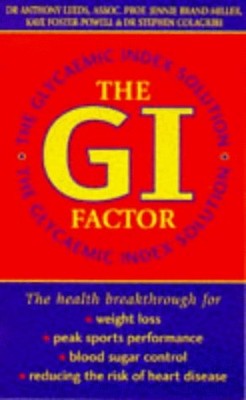 The Glucose Revolution: The Glycaemic Index Solution, Brand-Miller M.D., Dr. Jen