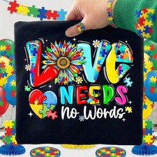 Autism Awareness 2D T-shirt Love Needs No Words Puzzle Sunflower Tee Shirt