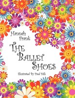 Hannah Frank | The Ballet Shoes | Taschenbuch | Englisch (2008) | Authorhouse Uk