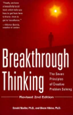 Breakthrough Thinking, Revised 2nd Edition: The Seven Principles of Creative