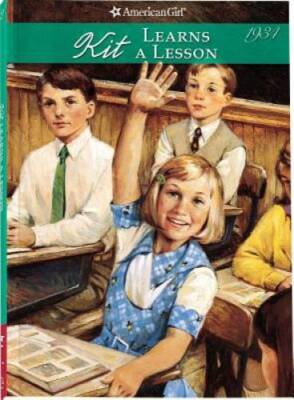 Kit Learns A Lesson (American Girl (Quality)) - Paperback - VERY GOOD