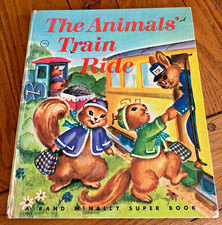 The Animals' Train Ride by , Miriam Clark Potter. Rand McNally Super Book. 1965