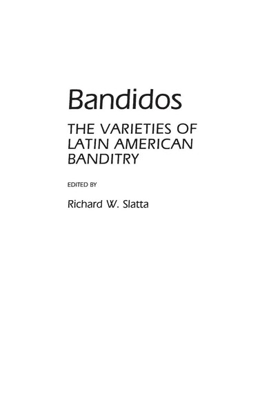 Richard Slatta | Bandidos | Buch | Englisch (1987) | Gebunden | Praeger-image