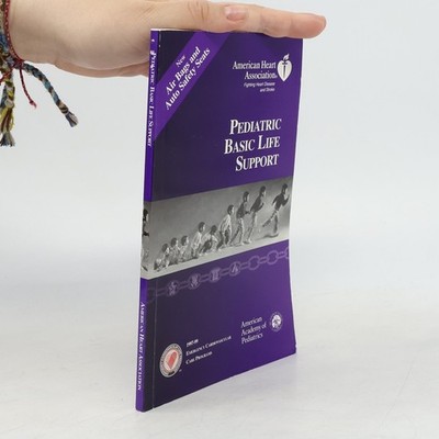 Pediatric Basic Life Support, 1997-1999  |  American Heart Association