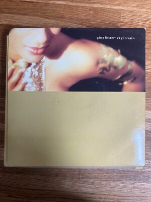 Gina Foster Cry In Vain / Take Me Away 1990 R&B Soul 7'' vinyl record