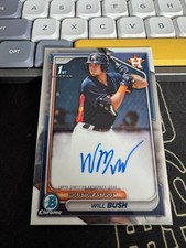 2024 Bowman Baseball Chrome Will Bush Auto #CPA-WB 1st Prospect Houston Astros