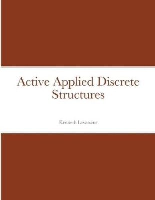 Kenneth Levasseur Active Applied Discrete Structures (Paperback) (UK IMPORT)