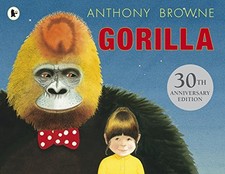 Gorilla: 1 by Browne, Anthony Book The Cheap Fast Free Post