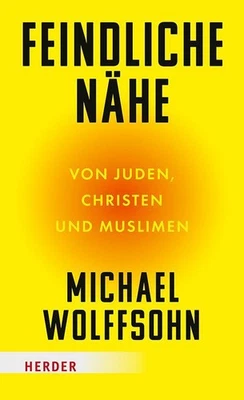 Feindliche Nähe ~ Michael Wolffsohn ~  9783451072918 - Bild 1 von 4