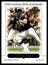 2005 TOPPS FOOTBALL CARD TODD HEAP #219 BALTIMORE RAVENS 4595
