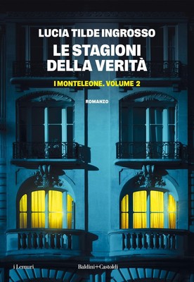 Lucia Tilde Ing Le stagioni della verità. I Monteleone ( (Paperback) (UK IMPORT)