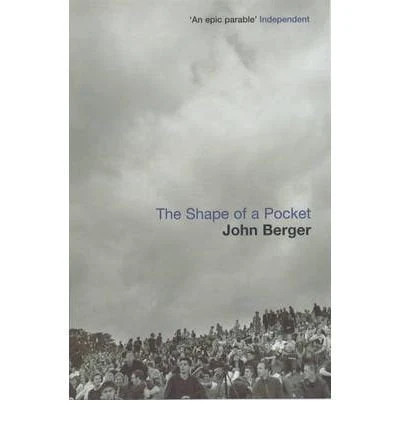 The Shape of a Pocket by John Berger (Paperback Book) - Image 7