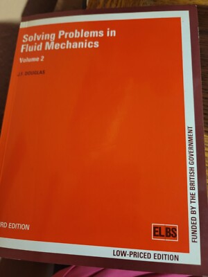 Solving Problems in Fluid Mechanics by J.F. Douglas PB