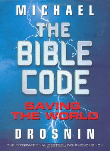 The Bible Code: Saving the World: 3,Michael Drosnin - Picture 1 of 1