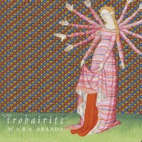 Mara Aranda: Trobairitz