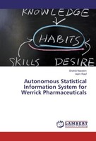 Autonomous Statistical Information System For Werrick Pharmaceuticals Asim Rauf