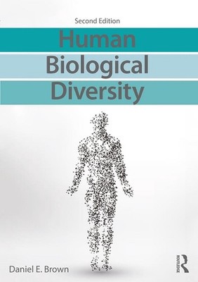 Human Biological Diversity by Daniel E. Brown (English) Paperback Book