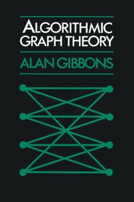 Algorithmic Graph Theory - Paperback By Gibbons, Alan - GOOD