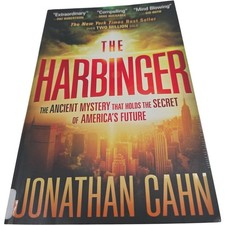 The Harbinger The Ancient Mystery That Holds the Secret of America’s Future Book