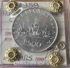 REPUBBLICA ITALIANA 500 LIRE CARAVELLE 1959 ARGENTO sigillata SPL+ SUBALPINA