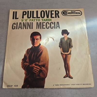 Gianni Meccia  The Pullover Has Gotten Late 45 Italy Press