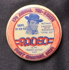 MICHAEL LANDON BONANZA’S LITTLE JOE TV WESTERN COWBOY BUTTON FROM 1964 IOWA RODE