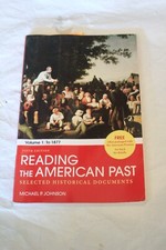 READING THE AMERICAN PAST SELECTED HISTORY DO...