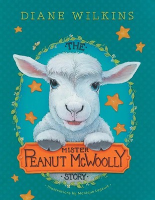 The Mister Peanut McWoolly Story Diane Wilkins Taschenbuch Englisch 2021