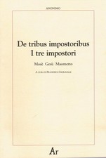 F. Ingravalle De tribus impostoribus-I tre impostori. Mosè, Gesù, Ma (Paperback)