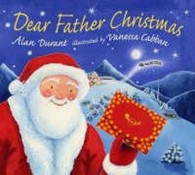Dear Father Christmas Hardcover Alan Durant