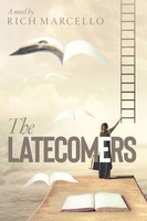 Rich Marcello | The Latecomers | Taschenbuch | Englisch (2020)